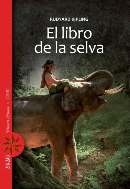 El libro de la selva - Редьярд Джозеф Киплинг