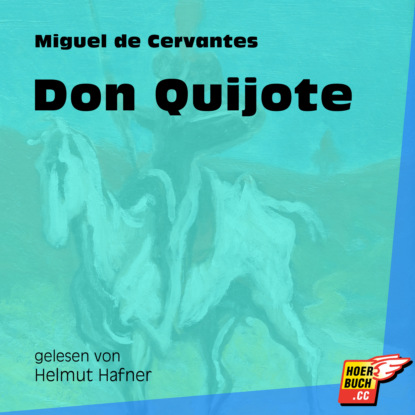 Don Quijote (Gek?rzt) - Мигель де Сервантес Сааведра