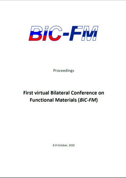 First virtual Bilateral Conference on Functional Materials (BiC-FM) - Сборник статей