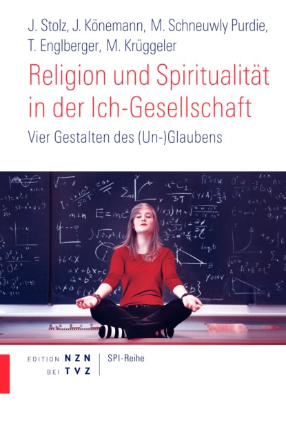 Religion und Spiritualit?t in der Ich-Gesellschaft - Группа авторов