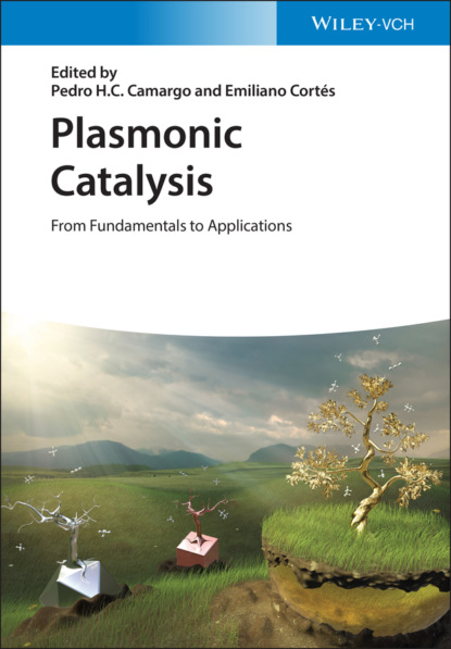 Plasmonic Catalysis - Группа авторов