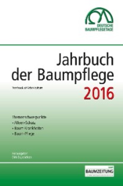 Jahrbuch der Baumpflege 2016 - Группа авторов