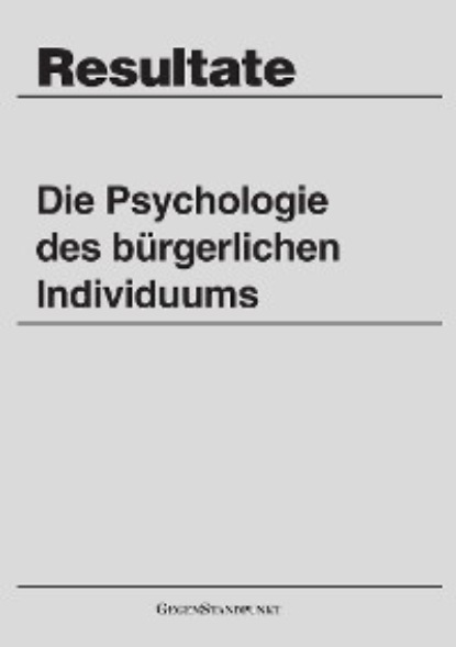 Die Psychologie des b?rgerlichen Individuums - Группа авторов