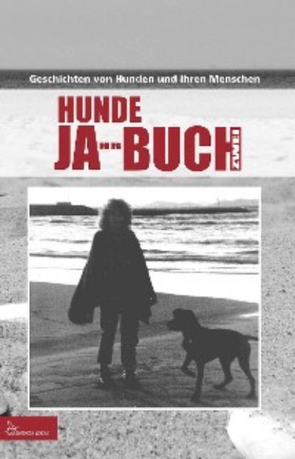 HUNDE JA-HR-BUCH ZWEI - Группа авторов