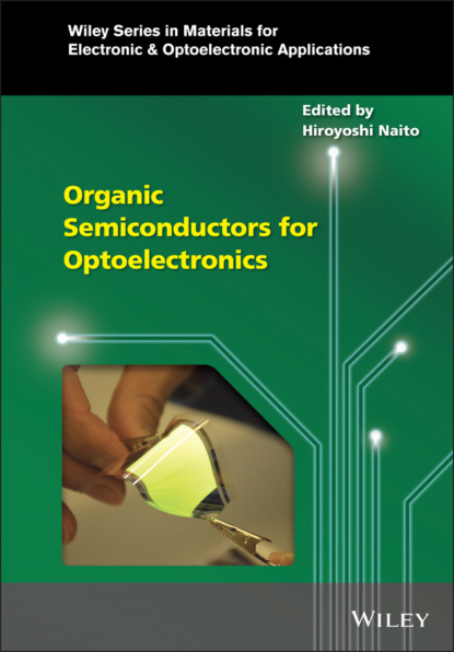 Organic Semiconductors for Optoelectronics - Группа авторов