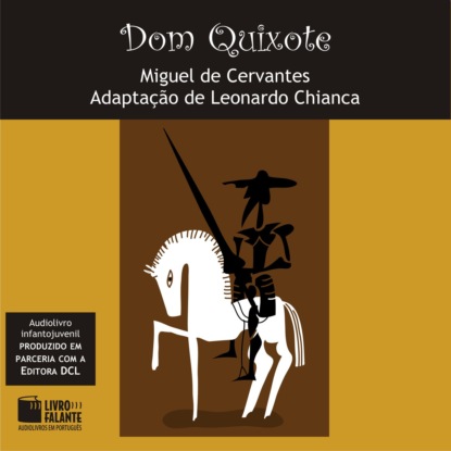 Dom Quixote (Adapted) - Мигель де Сервантес Сааведра