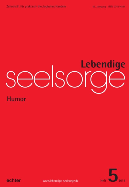 Lebendige Seelsorge 5/2014 - Группа авторов