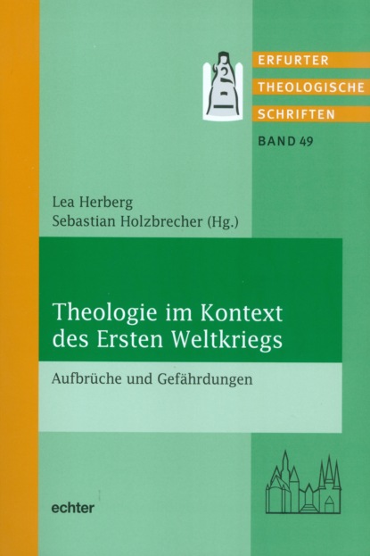 Theologie im Kontext des Ersten Weltkrieges - Группа авторов