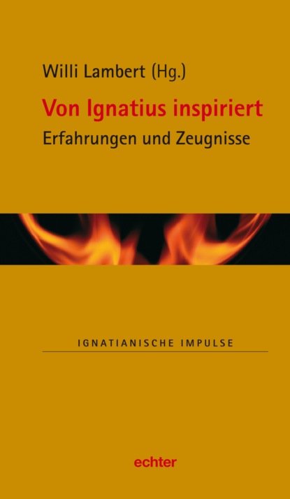 Von Ignatius inspiriert — Группа авторов