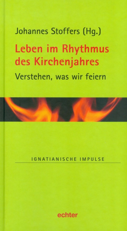 Leben im Rhythmus des Kirchenjahres — Группа авторов