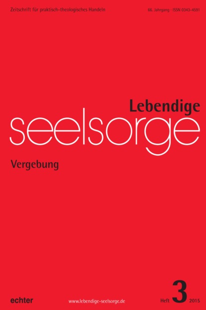 Lebendige Seelsorge 3/2015 - Группа авторов