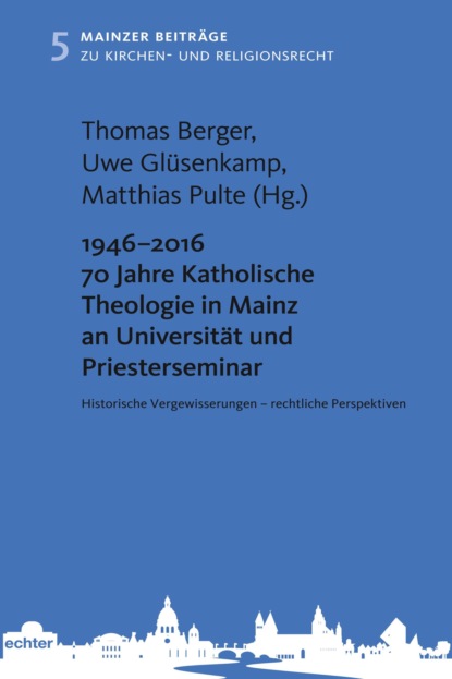 1946 - 2016 70 Jahre Katholische Theologie in Mainz an Universit?t und Priesterseminar - Группа авторов