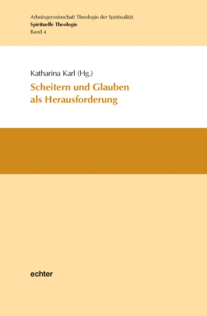 Scheitern und Glauben als Herausforderung - Группа авторов