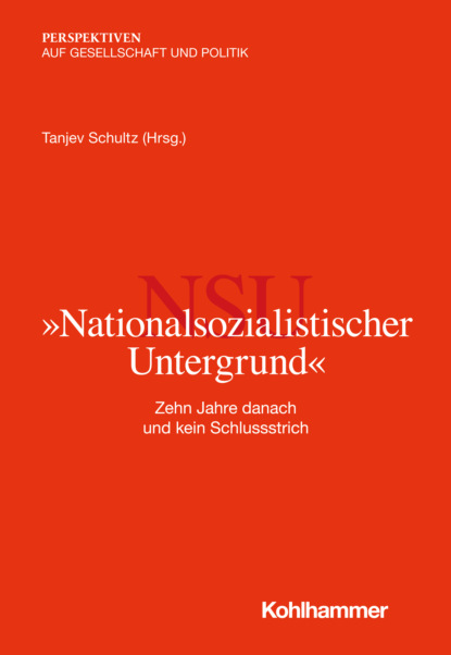 Nationalsozialistischer Untergrund - Группа авторов