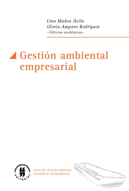 Gesti?n ambiental empresarial - Группа авторов