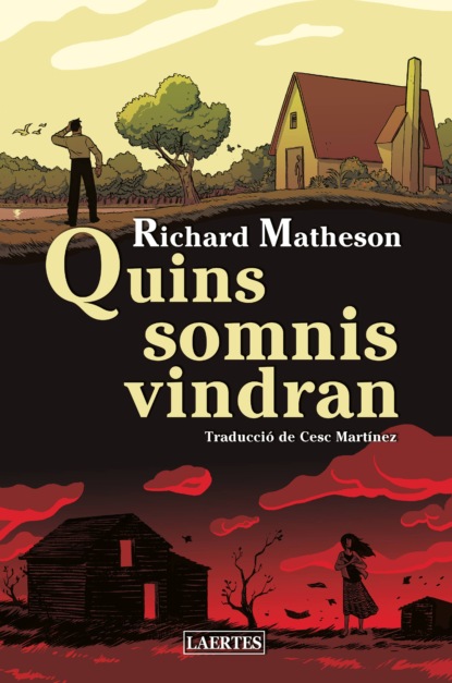 Quins somnis vindran — Ричард Матесон