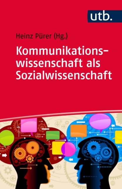 Kommunikationswissenschaft als Sozialwissenschaft - Группа авторов