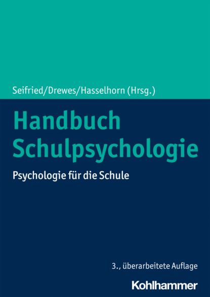 Handbuch Schulpsychologie - Группа авторов