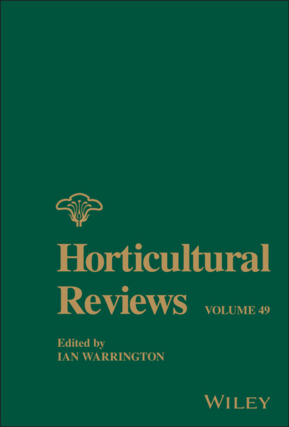 Horticultural Reviews, Volume 49 - Группа авторов