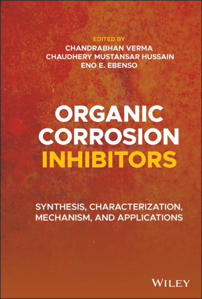 Organic Corrosion Inhibitors - Группа авторов