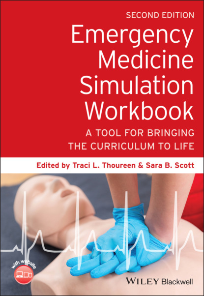 Emergency Medicine Simulation Workbook - Группа авторов