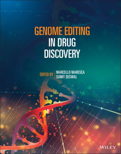 Genome Editing in Drug Discovery - Группа авторов