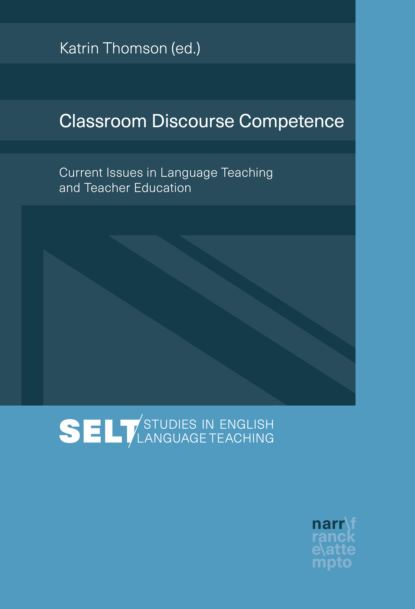 Classroom Discourse Competence - Группа авторов