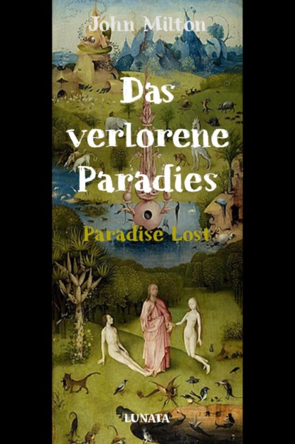 Das verlorene Paradies - Джон Мильтон