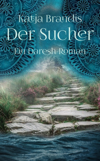 Der Sucher — Катя Брандис