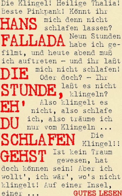 Die Stunde, eh' du schlafen gehst — Ханс Фаллада