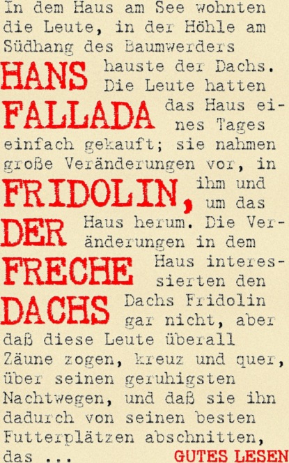 Fridolin, der freche Dachs — Ханс Фаллада