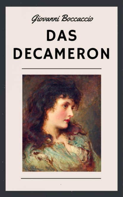 Das Decameron - Джованни Боккаччо