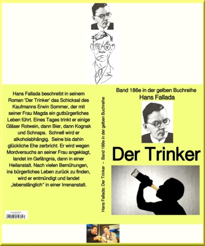 Hans Fallada: Der Trinker – Band 186e in der gelben Buchreihe – bei J?rgen Ruszkowski — Ханс Фаллада