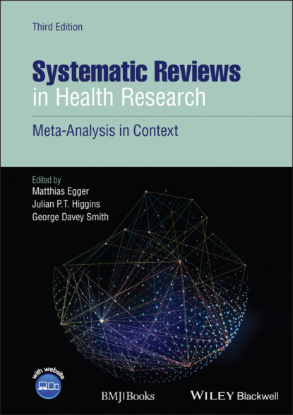 Systematic Reviews in Health Research - Группа авторов