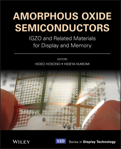 Amorphous Oxide Semiconductors - Группа авторов