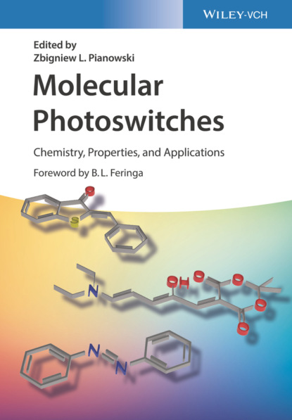 Molecular Photoswitches - Группа авторов