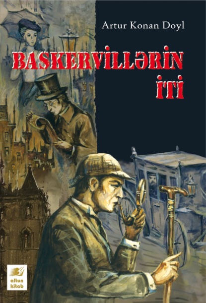 Baskervillərin iti - Артур Конан Дойл