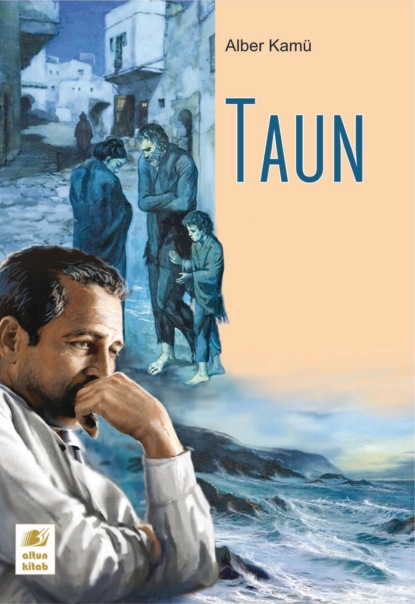 Taun — Альбер Камю