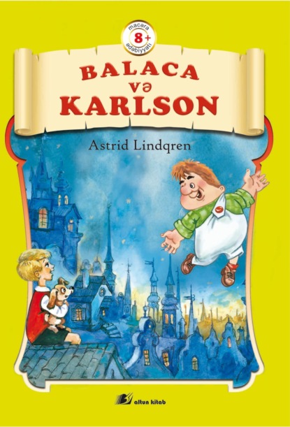 Balaca və Karlson — Астрид Линдгрен