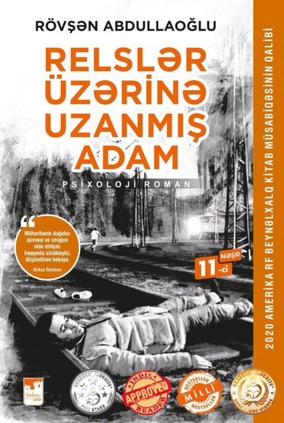 Relslər ?zərinə uzanmış adam - Ровшан Абдуллаоглу