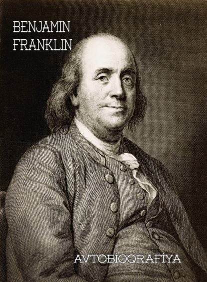 Bencamin Franklin – avtobiografiyası - Бенджамин Франклин