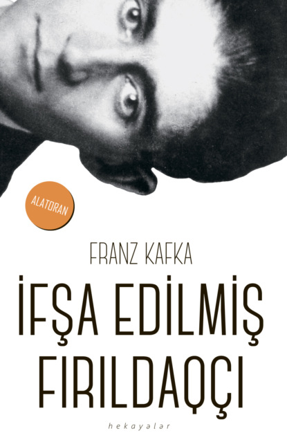 İfşa edilmiş fırıldaq?ı — Франц Кафка