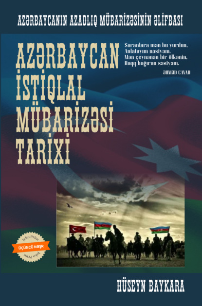 Azərbaycan istiqlal m?barizəsi tarixi - Хусейн Байкара