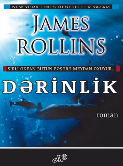 Dərinlik — Джеймс Роллинс