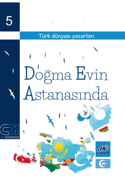 Doğma evin astanasında — Коллектив авторов