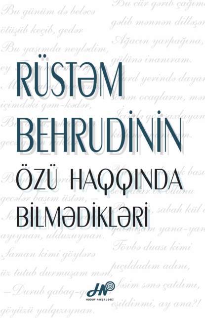 R?stəm Behrudinin ?z? haqqında bilmədikləri — Коллектив авторов