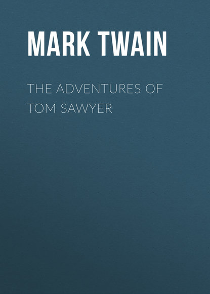 The Adventures of Tom Sawyer — Марк Твен