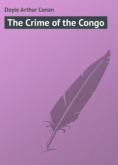 The Crime of the Congo - Артур Конан Дойл