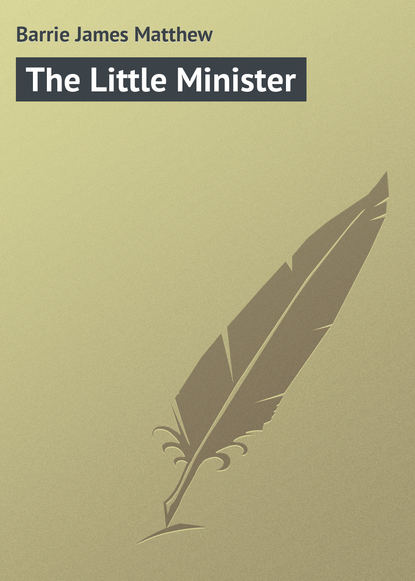 The Little Minister - Джеймс Барри