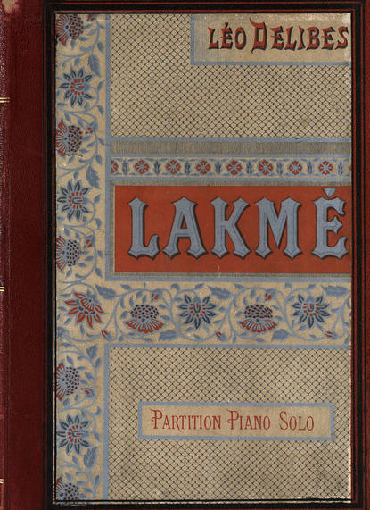 Lakme - Лео Делиб